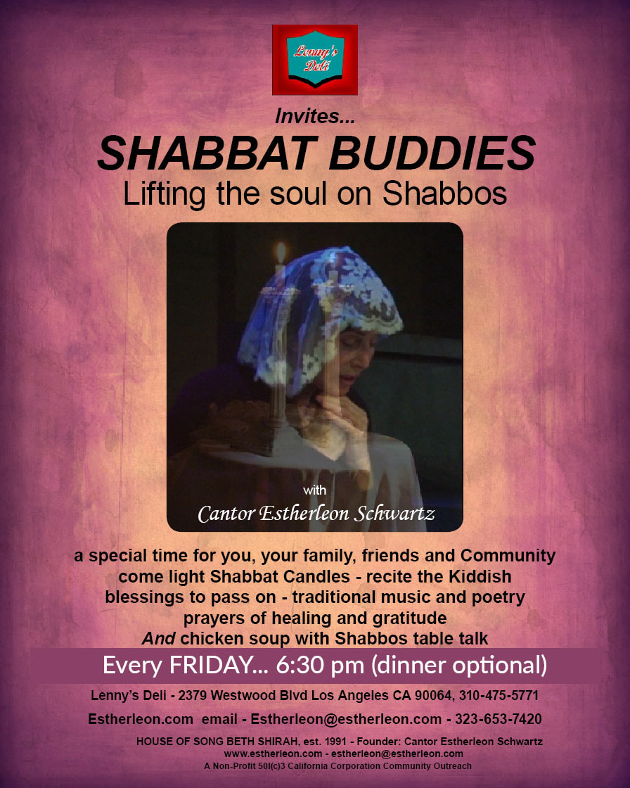 Shabbat buddies every Fridat at lenny's deli